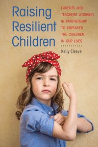 bokomslag Raising Resilient Children