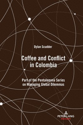 bokomslag Coffee and Conflict in Colombia
