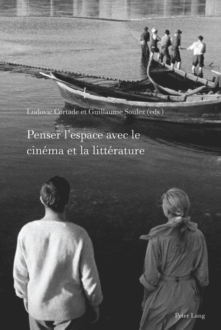 Penser lespace avec le cinma et la littrature 1