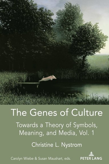 Christine L. Nystrom, Carolyn Wiebe, Susan Maushart - Genes of Culture, Häftad