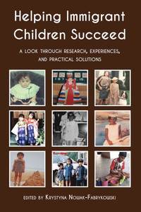 bokomslag Helping Immigrant Children Succeed
