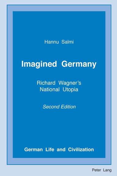 Hannu Salmi, Jost Hermand - Imagined Germany, Inbunden
