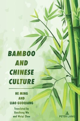 bokomslag Bamboo and Chinese Culture