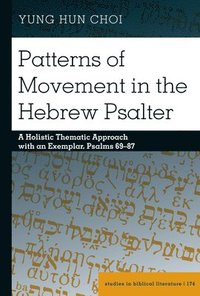 bokomslag Patterns of Movement in the Hebrew Psalter