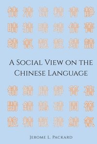 bokomslag Social View on the Chinese Language