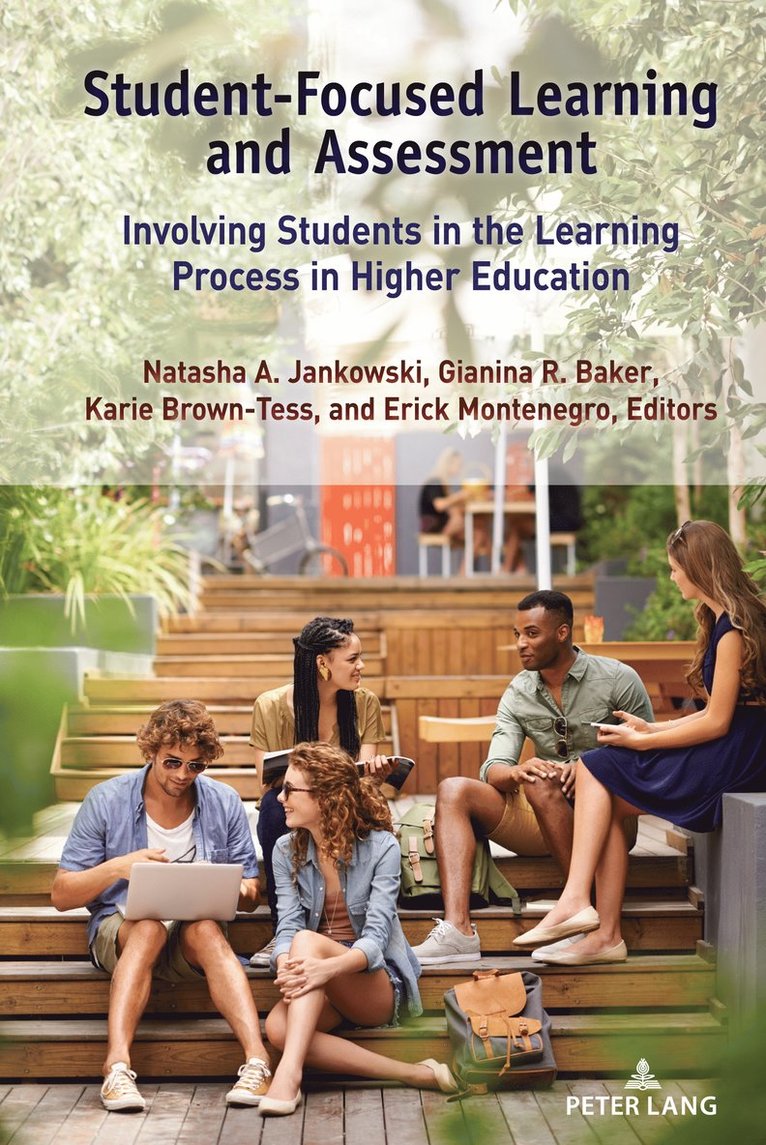 Natasha A. Jankowski, Gianina R. Baker, Erick Montenegro, Karie Brown-Tess - Student-Focused Learning and Assessment, Inbunden