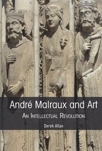 bokomslag Andr Malraux and Art