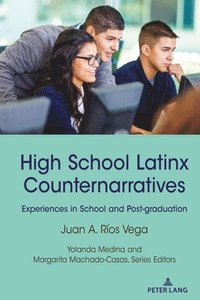 bokomslag High School Latinx Counternarratives