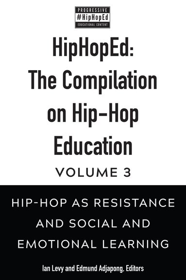 Ian Levy, Edmund Adjapong - HipHopEd: The Compilation on Hip-Hop Education, Häftad