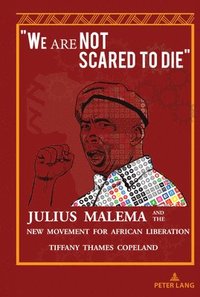bokomslag "We Are Not Scared to Die"