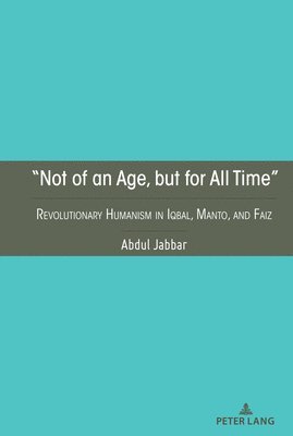 Abdul Jabbar - “Not of an Age, but for All Time”, Inbunden