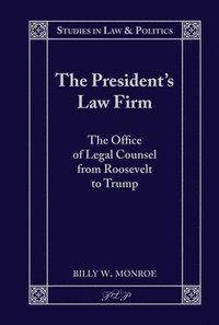 bokomslag The Presidents Law Firm