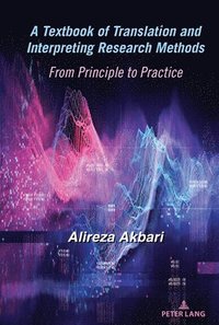 bokomslag Textbook of Translation and Interpreting Research Methods