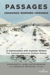 bokomslag PASSAGES: Crossings  Borders  Openings