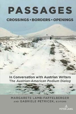 bokomslag PASSAGES: Crossings * Borders * Openings