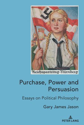 bokomslag Purchase, Power and Persuasion