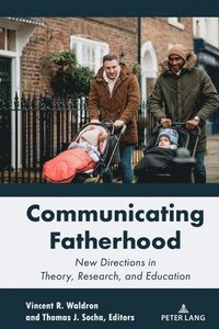 bokomslag Communicating Fatherhood