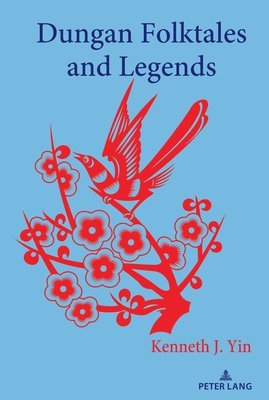 bokomslag Dungan Folktales and Legends