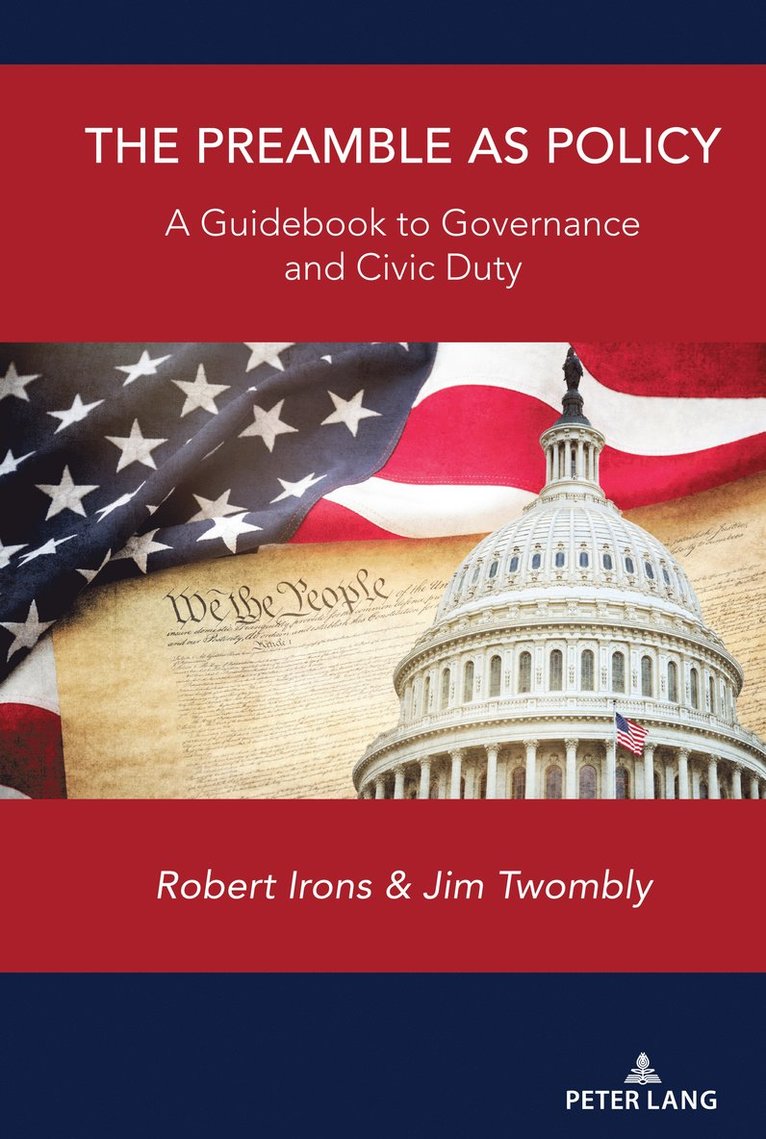 Robert Irons, Jim Twombly - Preamble as Policy, Häftad