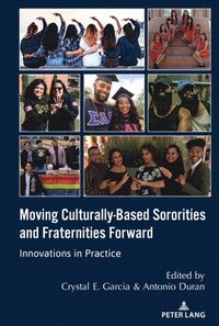 bokomslag Moving Culturally-Based Sororities and Fraternities Forward