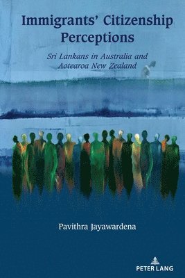 bokomslag Immigrants' Citizenship Perceptions