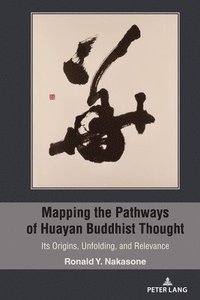 bokomslag Mapping the Pathways of Huayan Buddhist Thought