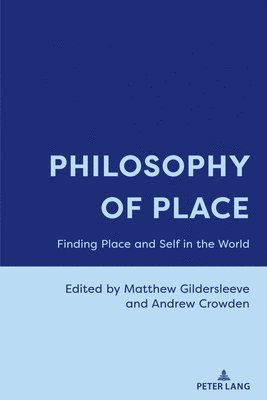 Philosophy of Place 1