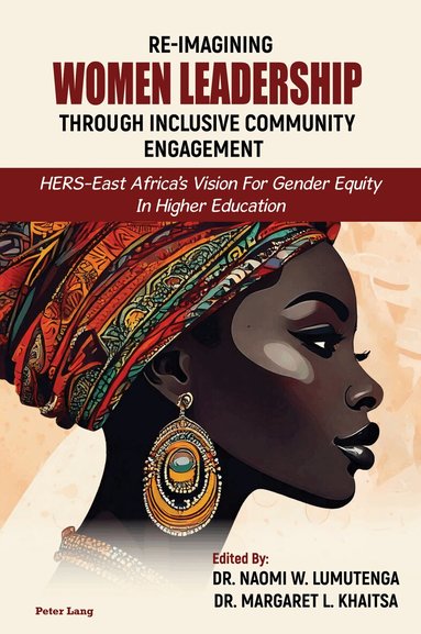 Naomi Lumutenga, Margaret Khaitsa - Re-imagining Women Leadership Through Inclusive Community Engagement, Inbunden
