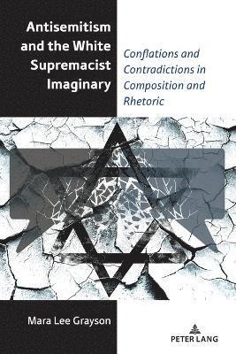 Antisemitism and the White Supremacist Imaginary 1