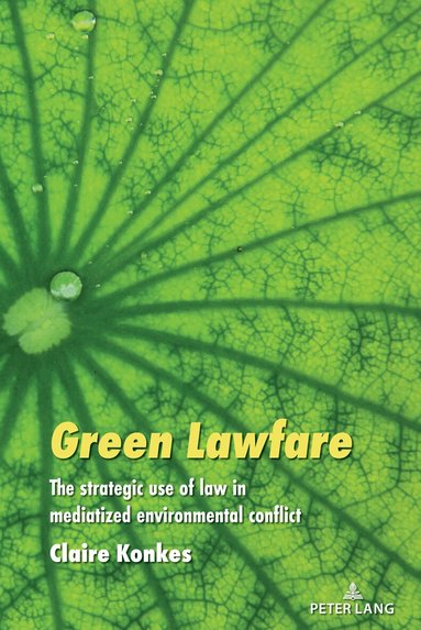Claire Konkes, Simon Cottle - Green Lawfare, Häftad