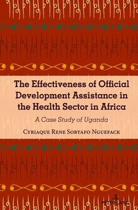 bokomslag Effectiveness of Official Development Assistance in the Health Sector in Africa