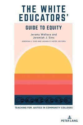 The White Educators Guide to Equity 1