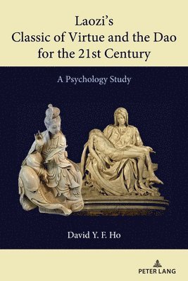 bokomslag Laozi's Classic of Virtue and the Dao for the 21st Century