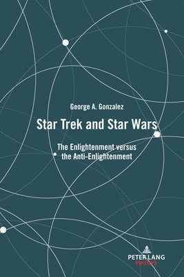 bokomslag Star Trek and Star Wars