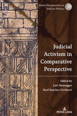 Judicial Activism in Comparative Perspective 1