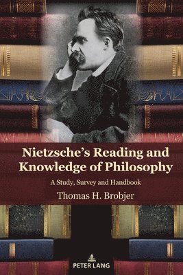 bokomslag Nietzsche's Reading and Knowledge of Philosophy