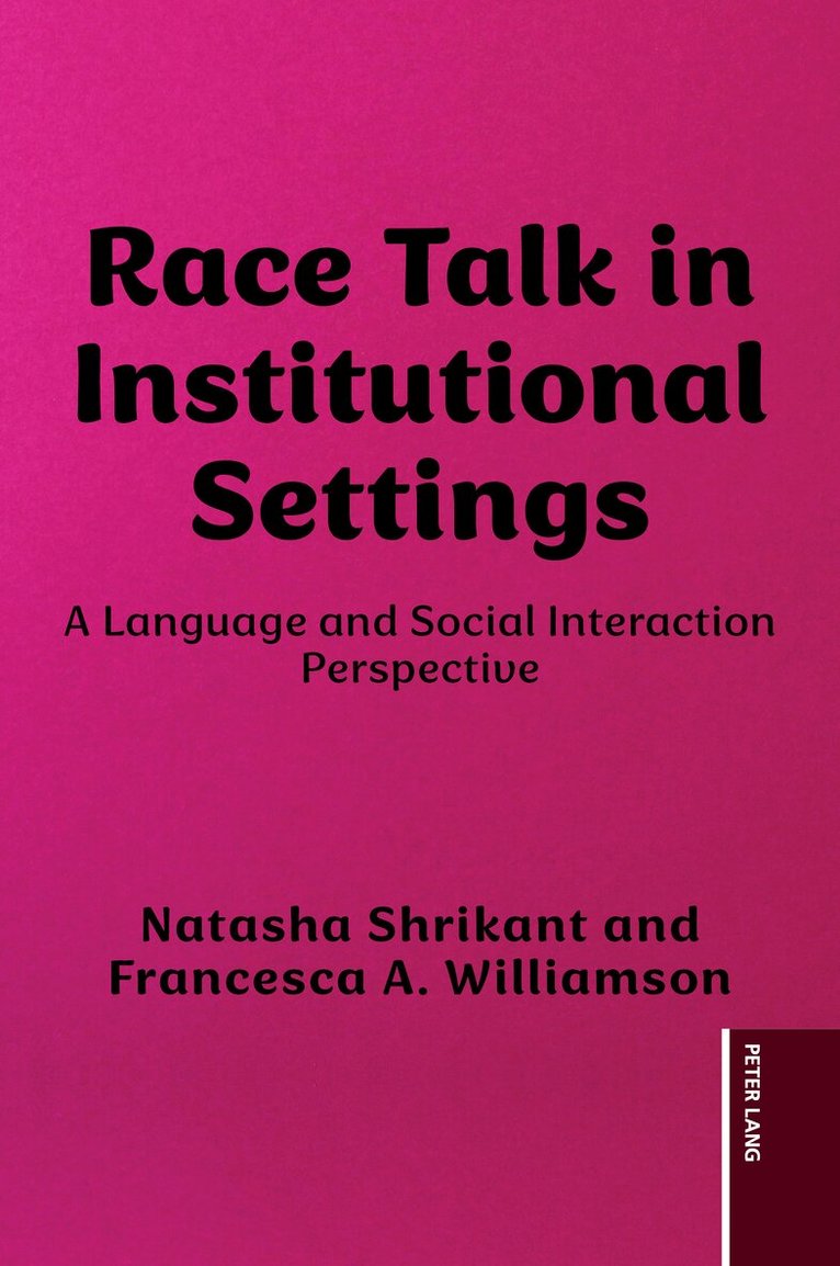 Natasha Shrikant, Francesca Williamson - Race Talk in Institutional Settings, Häftad