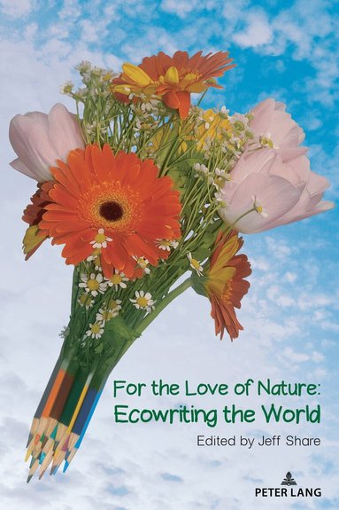 Jeff Share - For the Love of Nature, Häftad