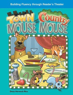 Debra J. Housel - The Town Mouse and Country Mouse, Häftad
