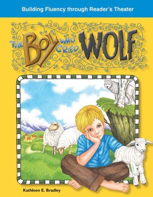 Kathleen Bradley, Kathleen E. Bradley - The Boy Who Cried Wolf, Häftad