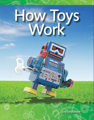 Lisa Perlman Greathouse, Lisa Greathouse - How Toys Work, Häftad
