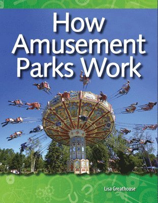 Lisa Perlman Greathouse, Lisa Greathouse - How Amusement Parks Work, Häftad