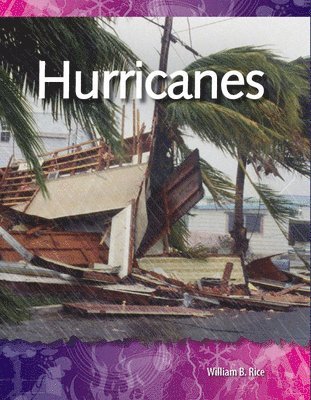 William B. Rice, William Rice - Hurricanes, Häftad