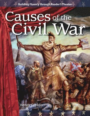 Wendy Conklin - Causes of the Civil War, Häftad