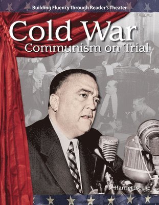 Harriet Isecke - Cold War: Communism on Trial, Häftad