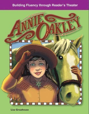 Lisa Perlman Greathouse, Lisa Greathouse - Annie Oakley, Häftad