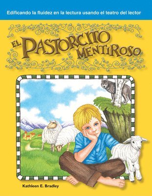 Kathleen Bradley, Kathleen E. Bradley - El Pastorcito Mentiroso, Häftad