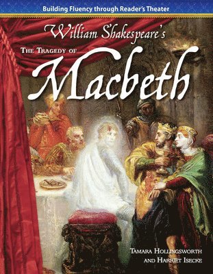 Tamara Hollingsworth, Harriet Isecke - The Tragedy of Macbeth, Häftad