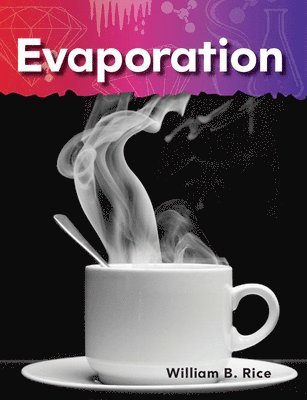 William B. Rice, William Rice - Evaporation, Häftad