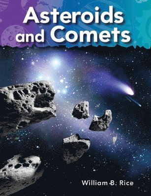 William B. Rice, William Rice - Asteroids and Comets, Häftad